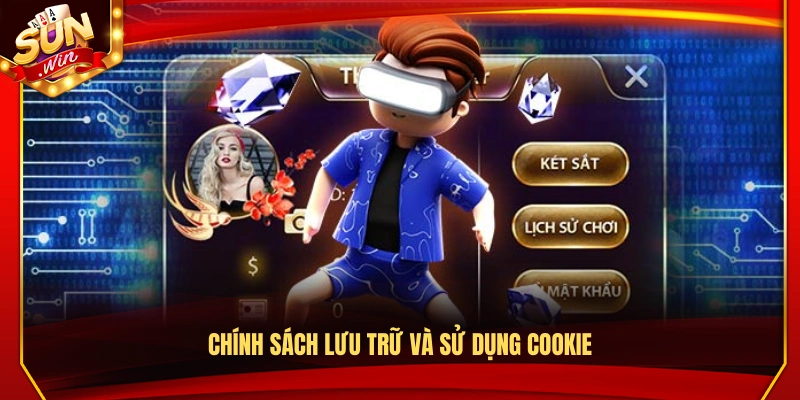Quy định về lưu trữ và sử dụng Cookie