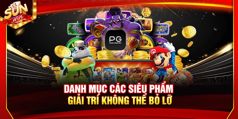Sunwin ⭐️ Link Tải Sun Win iOS/APK Chính Thức Mới Nhất 2026 13 Danh mục các siêu phẩm giải trí không thể bỏ lỡ